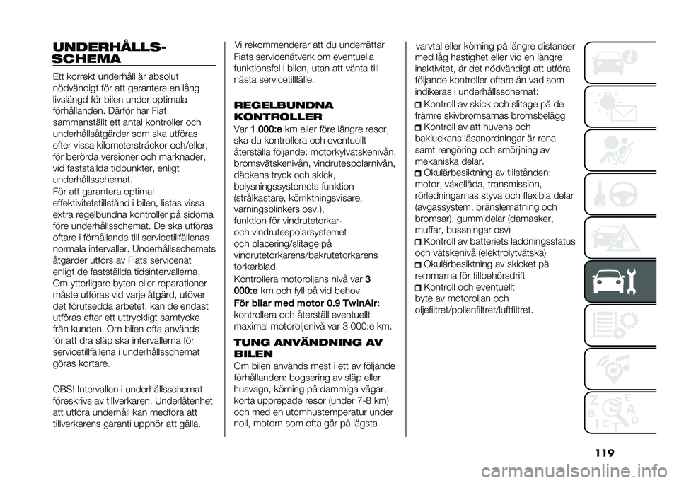 FIAT PANDA 2020  Drift- och underhållshandbok (in Swedish) ����������!����&
������
 �$�	�	 �������	 �
�������� �� ������
�	
����������	 ��� ��	�	 ������	��� �� ����
��������� ��� ��