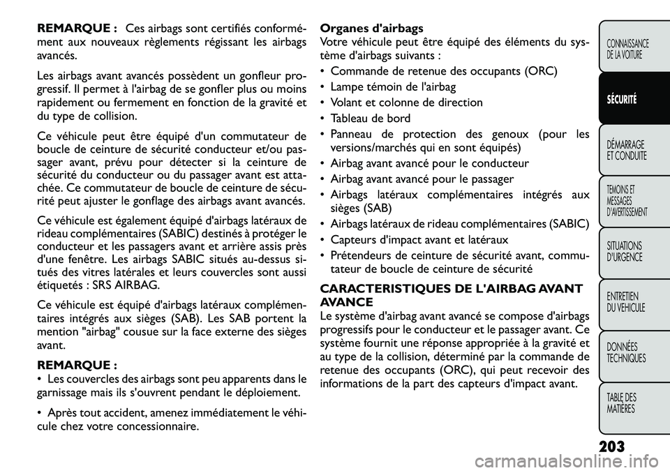FIAT FREEMONT 2012  Notice dentretien (in French) REMARQUE :Ces airbags sont certifiés conformé