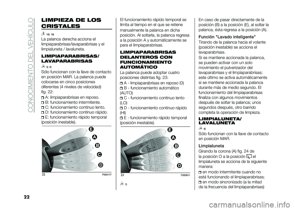 FIAT 500 2021  Manual de Empleo y Cuidado (in Spanish) ��*�0�1�0�*�?�%�?��1�$�0��<����;���L�*�=��0
�� �������-� �� ��	�
����
�����
�=�G�@ �=�E�@
��	 ��	��	���	 �������	 �	������	 ��
���
���	��	��	���