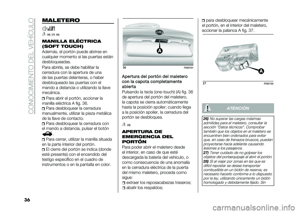 FIAT 500 2021  Manual de Empleo y Cuidado (in Spanish) ��*�0�1�0�*�?�%�?��1�$�0��<����;���L�*�=��0
��	 ��������	
�?�;�@ �?�F�@ �?�G�@
������� ���������
�0�
�	�� ��	����2
�)���
���  �� ������ ����� �	