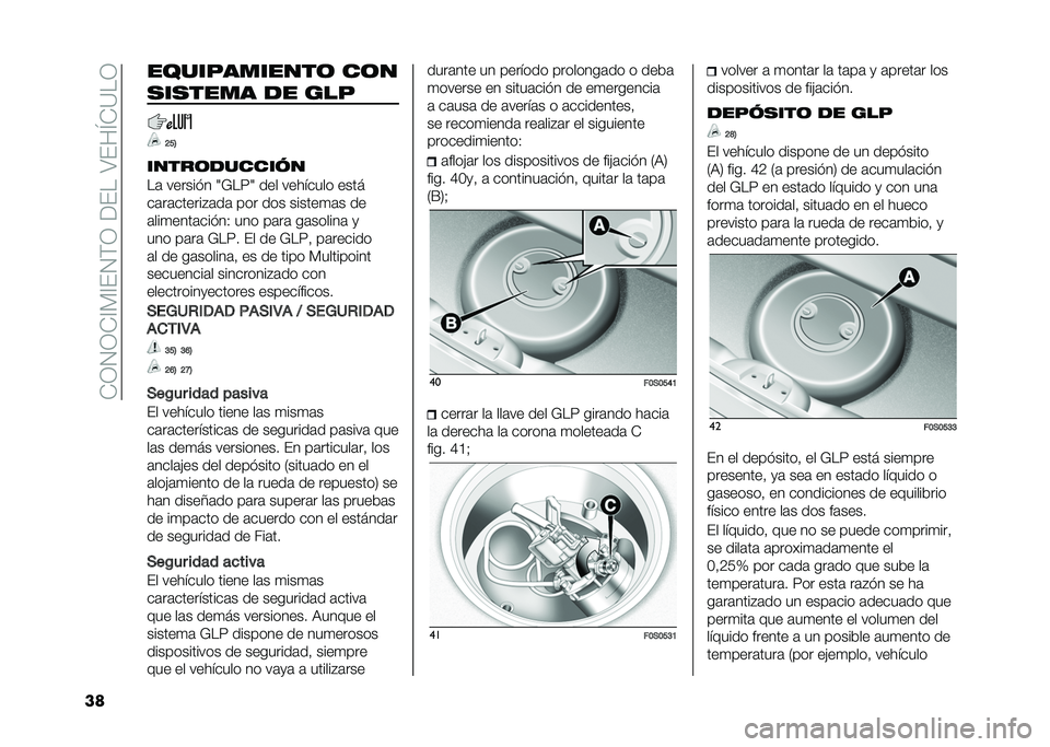FIAT 500 2021  Manual de Empleo y Cuidado (in Spanish) ��*�0�1�0�*�?�%�?��1�$�0��<����;���L�*�=��0
�� ������������	 ��	�
�
��
���� �� ���
�?�B�@
�����	�������
��	 ������� �9�&��8�9 ��� �������