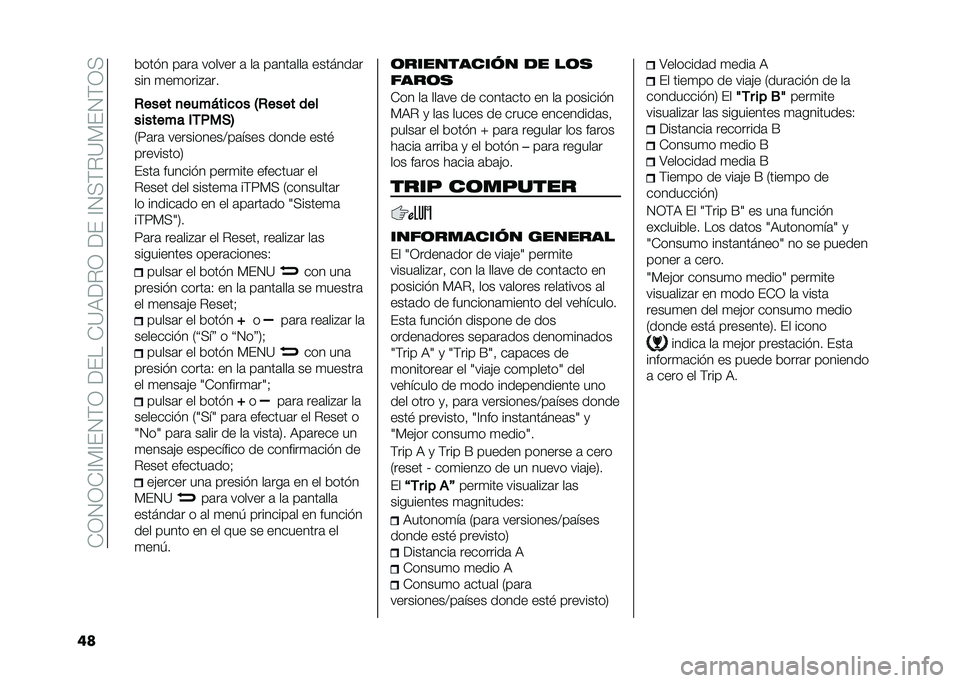 FIAT 500 2021  Manual de Empleo y Cuidado (in Spanish) ��*�0�1�0�*�?�%�?��1�$�0��<����*�=�)�<�"�0��<���?�1�(�$�"�=�%��1�$�0�(
�� ����� ��	��	 ������ �	 ��	 ��	���	���	 �������	�
��� �
��
����#�	��
�+���� 