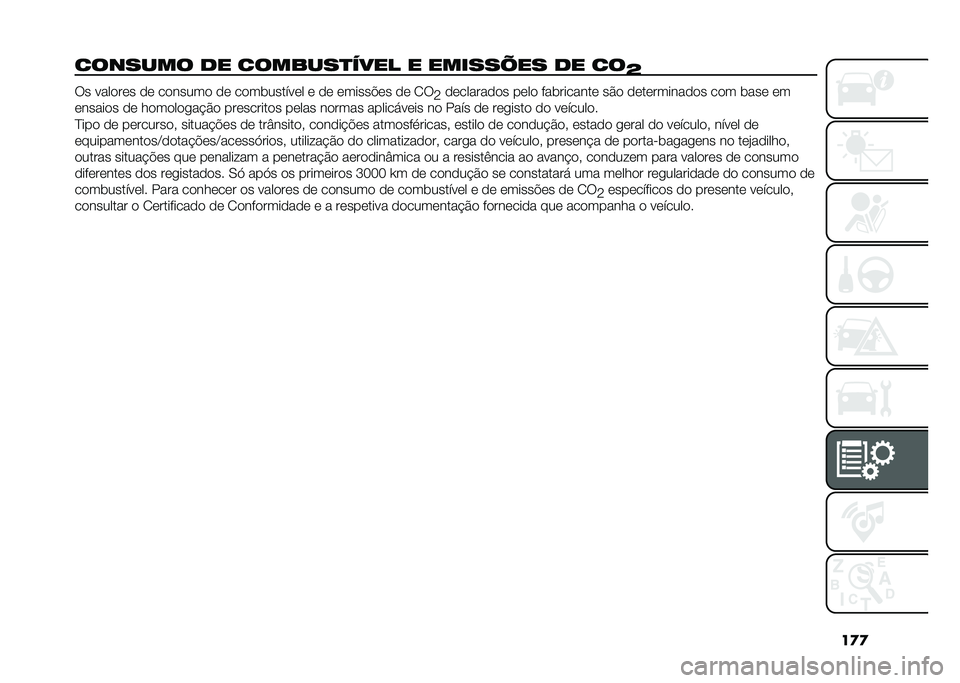 FIAT 500 2021  Manual de Uso e Manutenção (in Portuguese) ��
�

������� �� �������
���� � ������;�� �� ��
�O�� ������� �� ������� �� ����	������� � �� ������#�� �� � �
�:�������