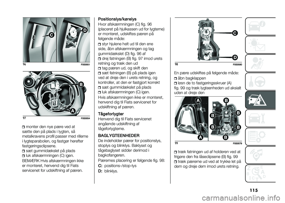 FIAT 500 2021  Brugs- og vedligeholdelsesvejledning (in Danish) ����
�
��8��8�8�A�;�
�
��8��8�8�A�:����
�� ��� ��� �!��� ��� ��
���
�
� ��� �!� �!���� �	 ����
��� ��
���
��������� �!����	� �!����� 
