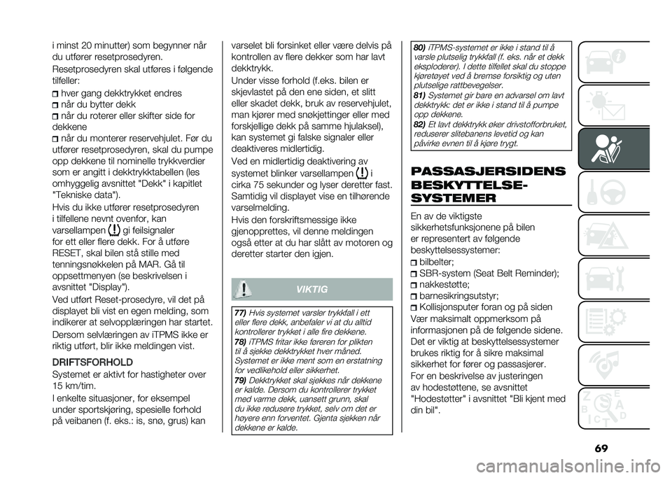 FIAT 500 2021  Drift- og vedlikeholdshåndbok (in Norwegian) �	�� ����� �,�> �������
��) ��� ��
�����
� ���
�
� ������
� ��
��
������
�
���
��
��
��
������
�
���
� ����	 ������
� � ���	��
��
�
