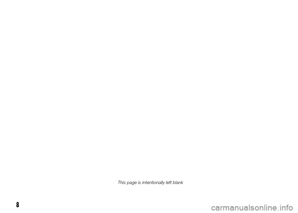 FIAT DOBLO PANORAMA 2016 2.G Owners Manual 8
This page is intentionally left blank 