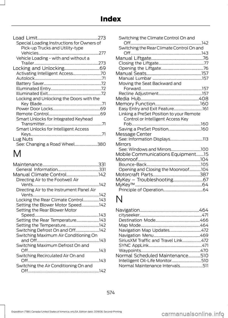 FORD EXPEDITION 2019 Owners Manual Load Limit.......................................................273
Special Loading Instructions for Owners of
Pick-up Trucks and Utility-type
Vehicles................................................ FORD EXPEDITION 2019 Owners Manual Load Limit.......................................................273
Special Loading Instructions for Owners of
Pick-up Trucks and Utility-type
Vehicles................................................