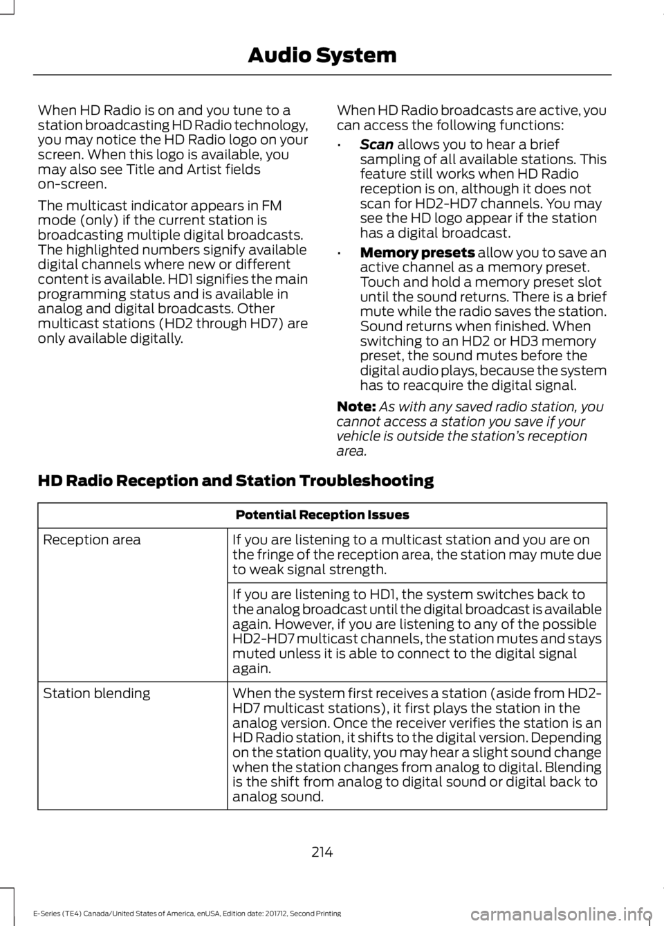 FORD E-450 2018  Owners Manual When HD Radio is on and you tune to a
station broadcasting HD Radio technology,
you may notice the HD Radio logo on your
screen. When this logo is available, you
may also see Title and Artist fields
o