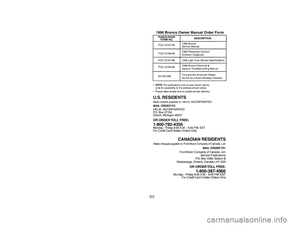 FORD BRONCO 1996 5.G Owners Manual 272 [AC02800(B )02/95]
thirty-six pica chart:0021245-B
File:ltacb.ex
Update:Fri Jun  9 15:24:54 1995 
