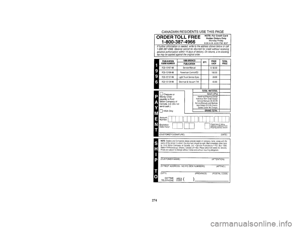 FORD BRONCO 1996 5.G Owners Manual 274 [AC03000(B )02/95]
thirty-six pica chart:0021247-B
File:ltacb.ex
Update:Fri Jun  9 15:24:54 1995 