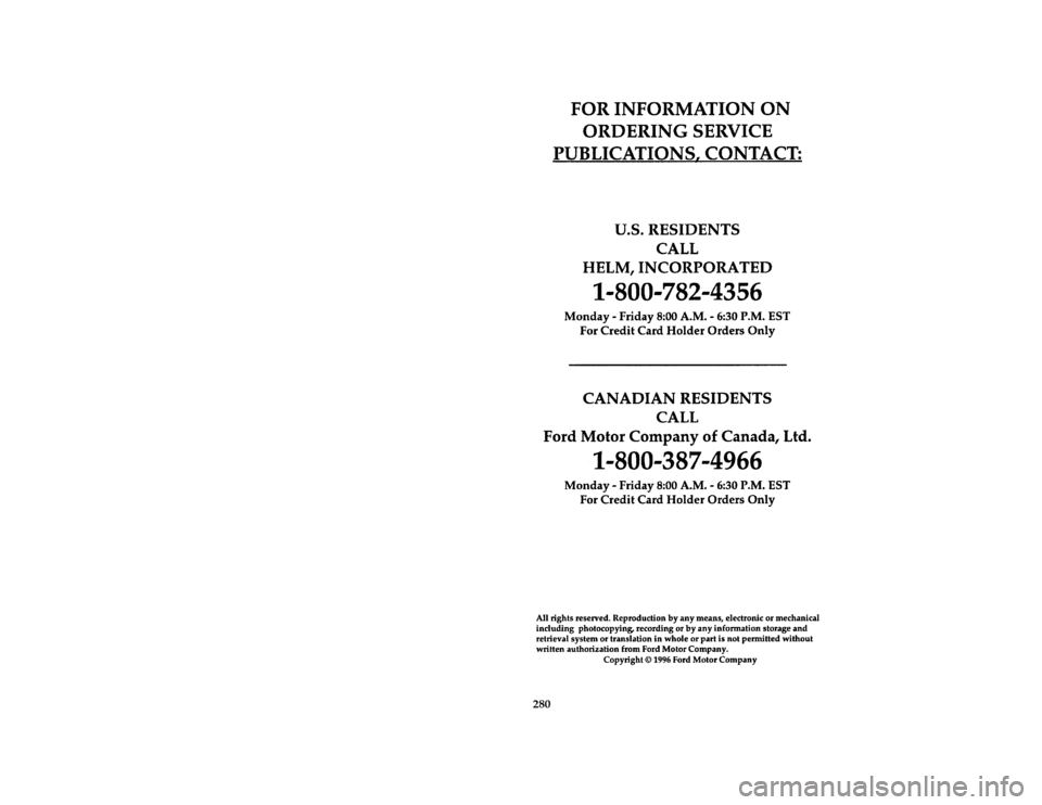 FORD CROWN VICTORIA 1997 1.G Owners Manual 280 % [AC03000( V)12/94]
thirty-six pica chart:0032291-A
File:15rcacv.ex
Update:Mon Apr  7 07:36:10 1997 
