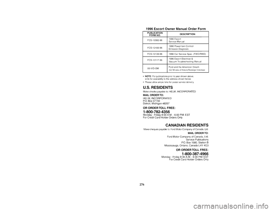 FORD ESCORT 1996 7.G Owners Manual 276 [AC01000(E )09/95]
thirty-six pica chart:0070293-A
File:14ctace.ex
Update:Mon Sep 25 16:23:29 1995 