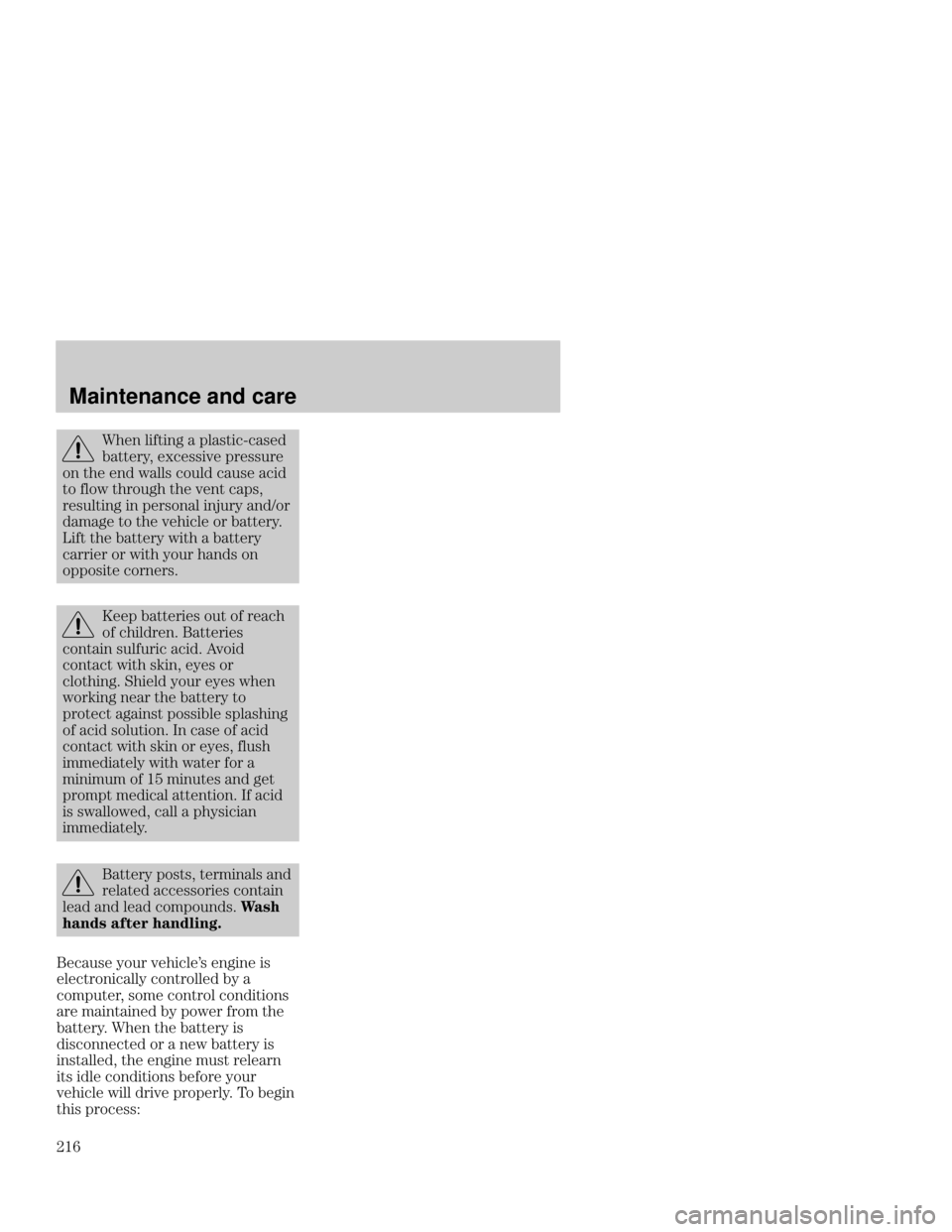 FORD FOCUS 2001 1.G Owners Manual Maintenance and care
!1
8
   	.	


 
#
		
 
		

 
 
 	  	
 
   
 
 	

	  
	 ) <

  
 
