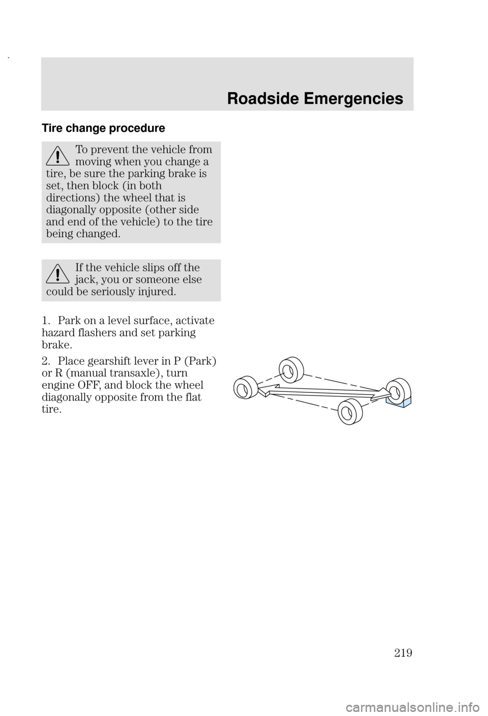 FORD FOCUS 2002 1.G Owners Manual Roadside Emergencies
#  Tire change procedure
&   
	 

 +   

@    2
 2 

@  	2 <
 


=  +	  


		