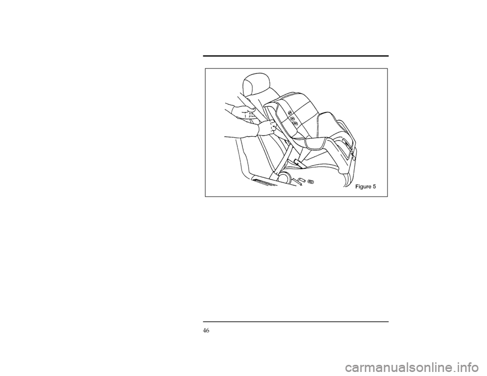 FORD WINDSTAR 1996 1.G Owners Manual 46
[SR31650(ALL)06/95]
17-1/2 pica
art:0050280-AFile:wnsrs.ex
Update:Tue Mar 19 08:27:08 1996 