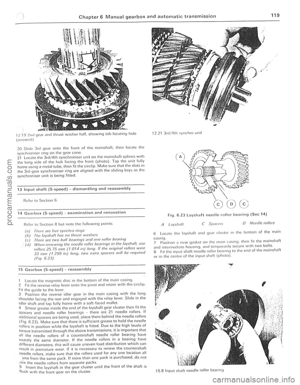 FORD CAPRI 1974  Workshop Manual ) Chapter 6 Manual gearbox and automatic transmission 119 
11. 1~) 2nd (Ie", [Inti thrust w,1shcf h.1l1. showioO t .. llloctltinu hole 
(",,()w~d) 
20 Slide 3ul \jC,lf 01110 the f,aiH 01 the mnins
