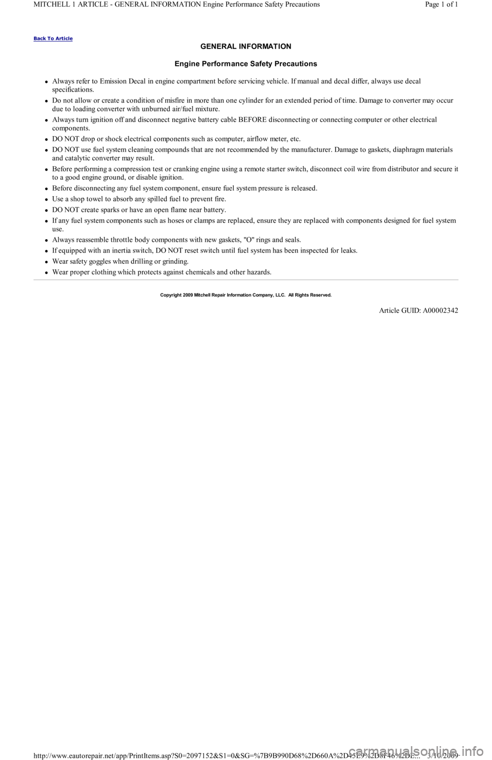 FORD FESTIVA 1991 Service Manual Back To Article
GENERAL INFORMATION
Engine Perform ance Safety Precautions
Always refer to Emission Decal in engine compartment before servicing vehicle. If manual and decal differ, always use d FORD FESTIVA 1991 Service Manual Back To Article
GENERAL INFORMATION
Engine Perform ance Safety Precautions
Always refer to Emission Decal in engine compartment before servicing vehicle. If manual and decal differ, always use d