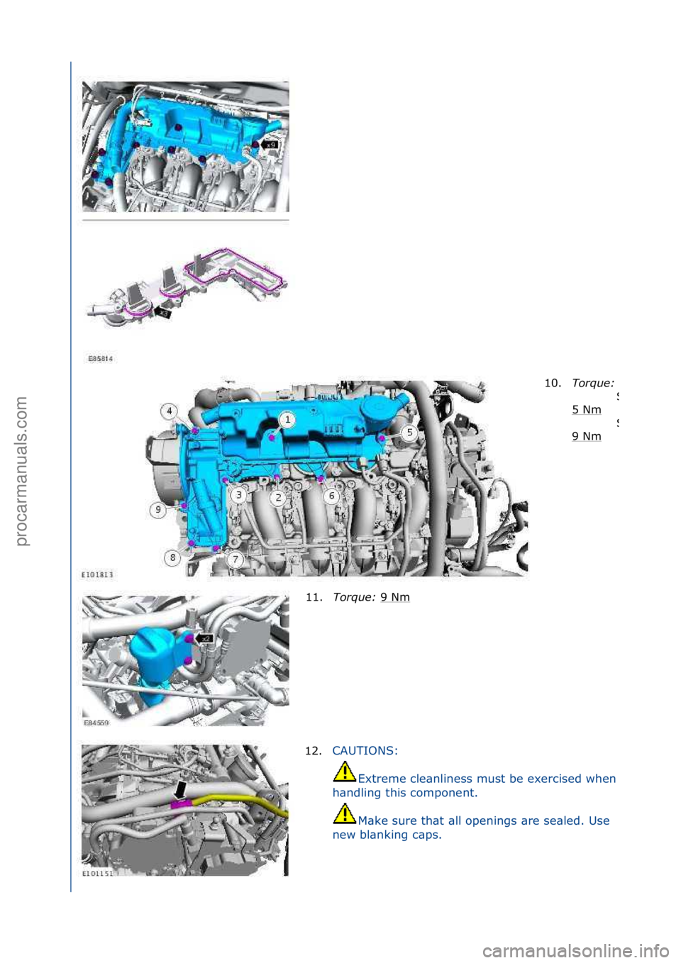 FORD GALAXY 2006  Service Repair Manual 10.Torque:\b
5\fNm\f
9\fNm
\f
St\bge\f1:\f
St\bge\f2:\f
11. Torque:\b 9\fNm\f
12. CAUTIONS:\f
Extreme\fcle\bnliness\fmust\fbe\fexercised\fwhen\f
h\bndling\fthis\fcomponent.\f
M\bke\fsure\fth\bt\f\bll\