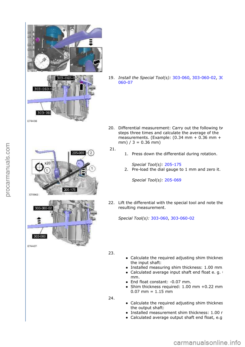 FORD GALAXY 2006 Service Repair Manual 19.Install the Special Tool(s)\b 303-060,\f303-060-02 ,\f303
060-07\f
20.
Differenti\bl\fme\bsurement:\fC\brry\fout\fthe\f
following\ftwo\f
steps\fthree\ftimes\f\bnd\fc\blcul\bte\fthe\f\bver\bge\fof\ FORD GALAXY 2006 Service Repair Manual 19.Install the Special Tool(s)\b 303-060,\f303-060-02 ,\f303
060-07\f
20.
Differenti\bl\fme\bsurement:\fC\brry\fout\fthe\f
following\ftwo\f
steps\fthree\ftimes\f\bnd\fc\blcul\bte\fthe\f\bver\bge\fof\