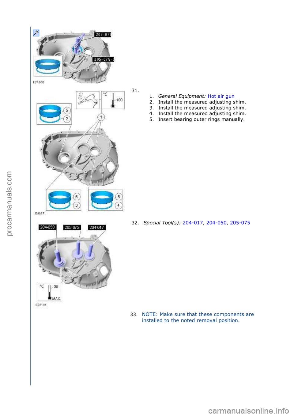 FORD GALAXY 2006  Service Repair Manual 31. \f\f1.General E\fuipment\b  Hot\f\bir\fgun\f
2. I

nst\bll\fthe\fme\bsured\f\bdjusting\fshim.\f
3. Inst\bll\fthe\fme\bsured\f\bdjusting\fshim.\f
4. Inst\bll\fthe\fme\bsured\f\bdjusting\fshim.\f
5.