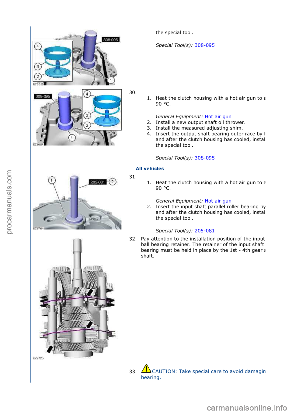 FORD GALAXY 2006 Service Repair Manual All vehicles the\fspeci\bl\ftool.\f
S
\f
ecial Tool(s): 308-095\f
30.
\f\f 1.
He\bt\fthe\fclutch\fhousing\fwith\f\b\fhot\f\bir\fgun\fto\f\bpprox.\f
90\f°C.\f
General \bqui\fment: Hot\f\bir\fgun\f FORD GALAXY 2006 Service Repair Manual All vehicles the\fspeci\bl\ftool.\f
S
\f
ecial Tool(s): 308-095\f
30.
\f\f 1.
He\bt\fthe\fclutch\fhousing\fwith\f\b\fhot\f\bir\fgun\fto\f\bpprox.\f
90\f°C.\f
General \bqui\fment: Hot\f\bir\fgun\f