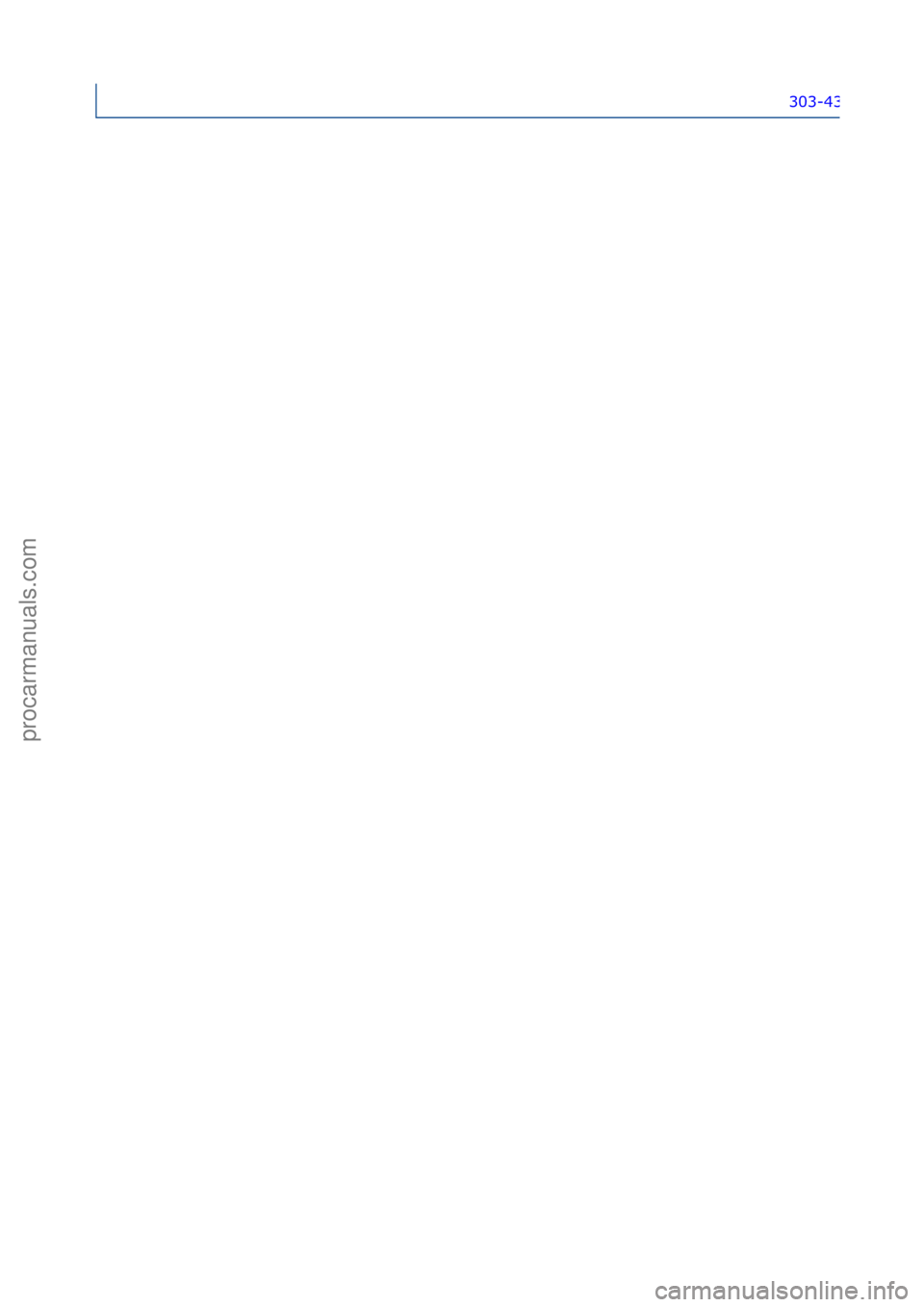 FORD GALAXY 2006  Service Repair Manual 303-435
Стр. 12 из 12
05.01.2013http://127.0.0.1:8888/wsm/js/procedure.do?variantId=1431&proc-uid=G544225&gui...procarmanuals.com
http://vnx.su  