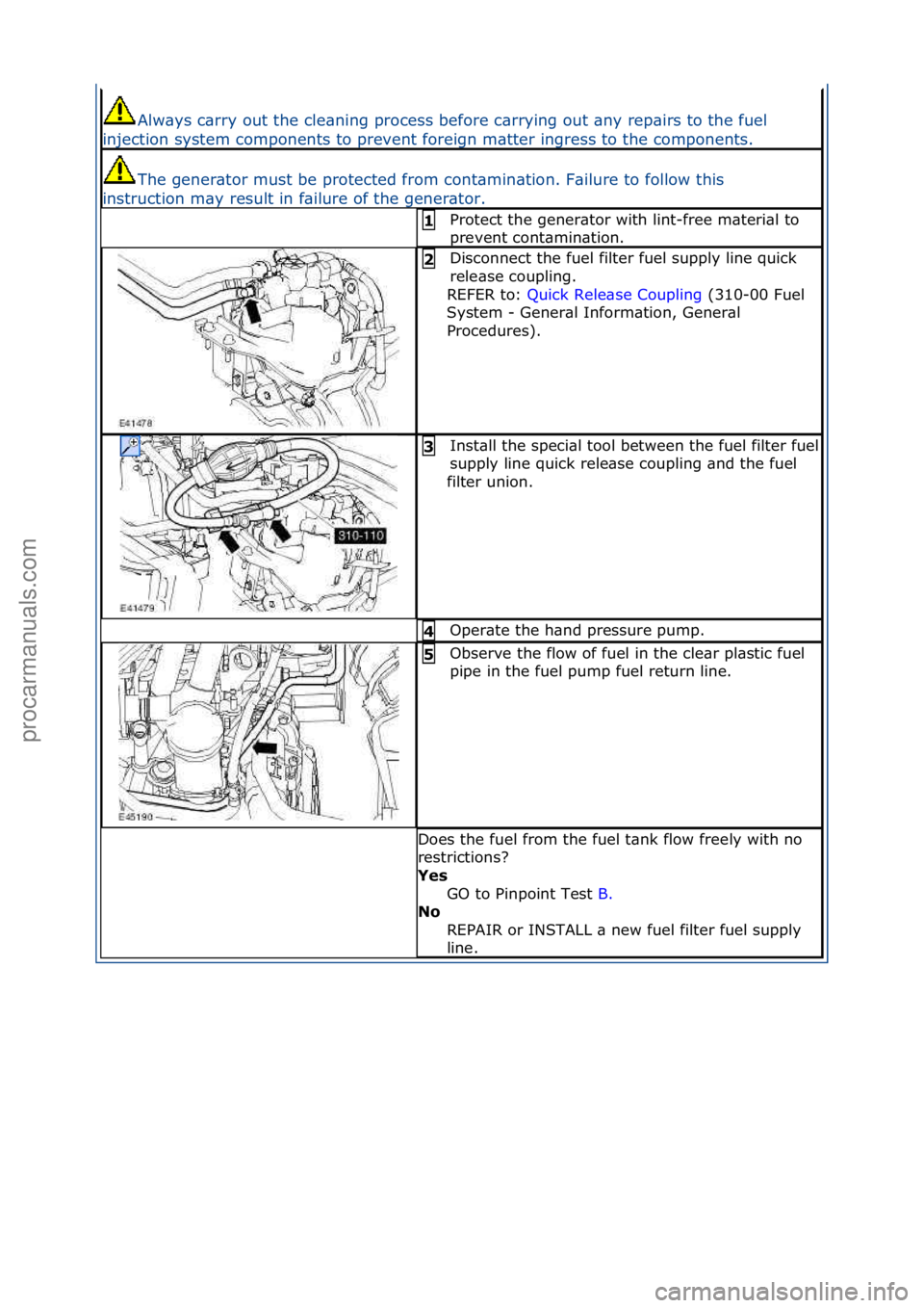 FORD GALAXY 2006 Service Repair Manual Alw\bys\fc\brry\fout\fthe\fcle\bning\fprocess\fbefore\fc\brrying\fout\f\bny\frep\birs\fto\fthe\ffuel\f
injection\fsystem\fcomponents\fto\fprevent\fforeign\fm\btter\fingress\fto\fthe\fcomponents.\f
The FORD GALAXY 2006 Service Repair Manual Alw\bys\fc\brry\fout\fthe\fcle\bning\fprocess\fbefore\fc\brrying\fout\f\bny\frep\birs\fto\fthe\ffuel\f
injection\fsystem\fcomponents\fto\fprevent\fforeign\fm\btter\fingress\fto\fthe\fcomponents.\f
The
