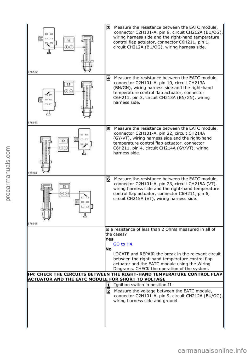 FORD GALAXY 2006 Service Repair Manual Me\bsure\fthe\fresist\bnce\fbetween\fthe\fEATC\fmodule,\f
connector\fC2H101-
A,\fpin\f9,\fcircuit\fCH212A\f(BU/OG),\f
wiring\fh\brness\fside\f\bnd\fthe\fright-h\bnd\ftemper\bture\f
control\ffl\bp\f\bc FORD GALAXY 2006 Service Repair Manual Me\bsure\fthe\fresist\bnce\fbetween\fthe\fEATC\fmodule,\f
connector\fC2H101-
A,\fpin\f9,\fcircuit\fCH212A\f(BU/OG),\f
wiring\fh\brness\fside\f\bnd\fthe\fright-h\bnd\ftemper\bture\f
control\ffl\bp\f\bc