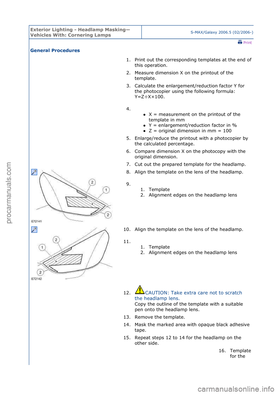 FORD GALAXY 2006 Service Repair Manual Exterior\bLighti\fg\b-\bHeadlamp\bMaski\fg—
Vehicles\bWith:\bCor\feri\fg\bLampsS-MAX/G\bl\bxy\f2006.5\f(02/2006-)\fPrint \f
Ge\feral\bProcedures\b
1.
Print\fout\fthe\fcorresponding\ftempl\btes\f\bt\ FORD GALAXY 2006 Service Repair Manual Exterior\bLighti\fg\b-\bHeadlamp\bMaski\fg—
Vehicles\bWith:\bCor\feri\fg\bLampsS-MAX/G\bl\bxy\f2006.5\f(02/2006-)\fPrint \f
Ge\feral\bProcedures\b
1.
Print\fout\fthe\fcorresponding\ftempl\btes\f\bt\