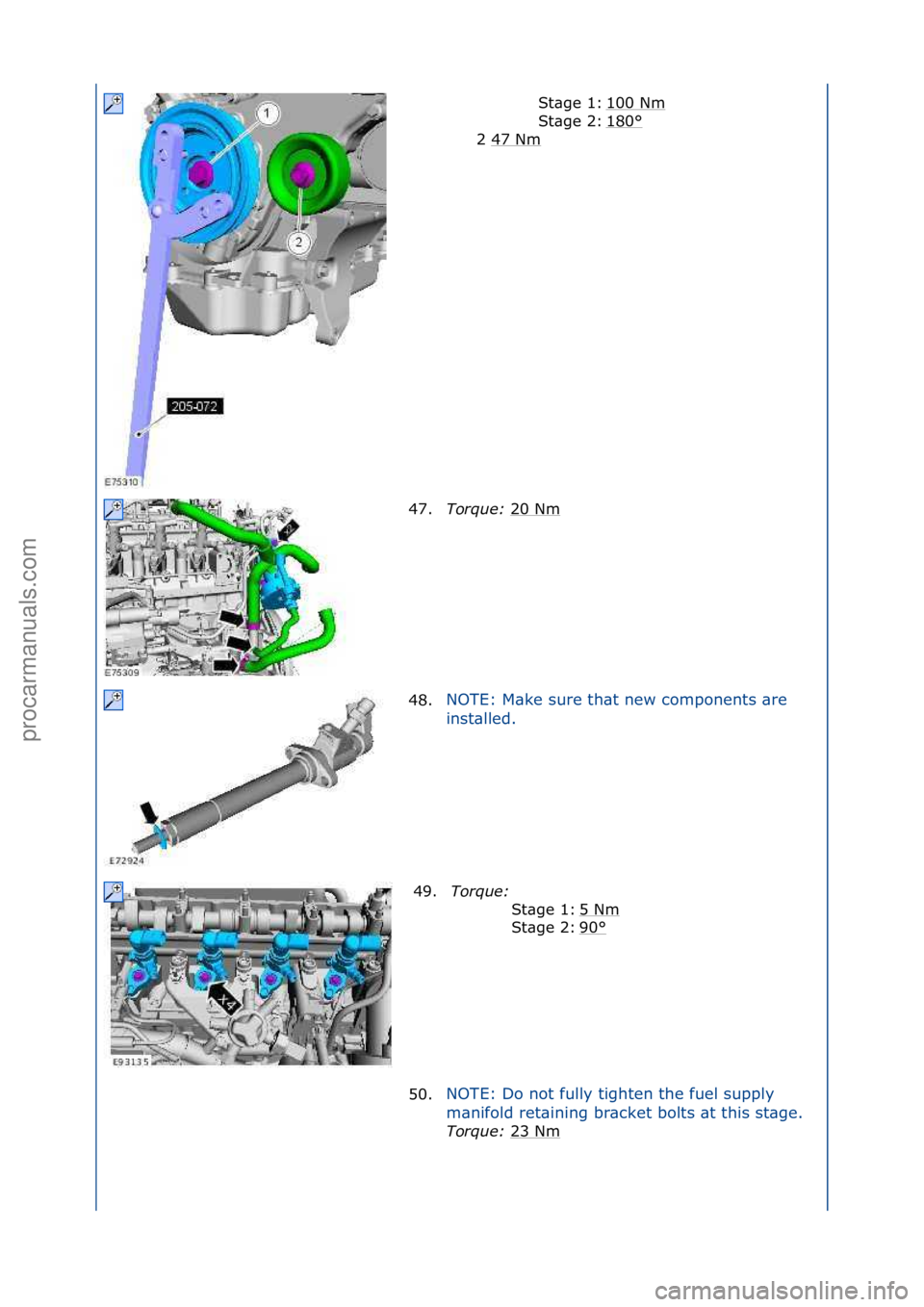 FORD GALAXY 2006  Service Repair Manual 100\fNm\f
180
°\f
2\f47\fNm
\f
St\bge\f1:\f
St\bge\f2:\f
47. Tor\fue\b  20\fNm\f
48. NOTE:\fM\bke\fsure\fth\bt\fnew\fcomponents\f\bre\f
in

st\blled.\f
49. Tor\fue\b  \f
5
 \fNm
\f
90
°\f
St\bge\f1: