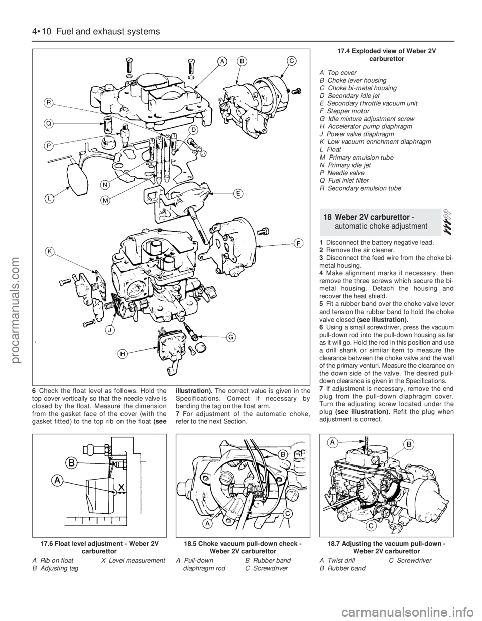 FORD GRANADA 1985 Service Repair Manual 6Check the float level as follows. Hold the
top cover vertically so that the needle valve is
closed by the float. Measure the dimension
from the gasket face of the cover (with the
gasket fitted) to th FORD GRANADA 1985 Service Repair Manual 6Check the float level as follows. Hold the
top cover vertically so that the needle valve is
closed by the float. Measure the dimension
from the gasket face of the cover (with the
gasket fitted) to th