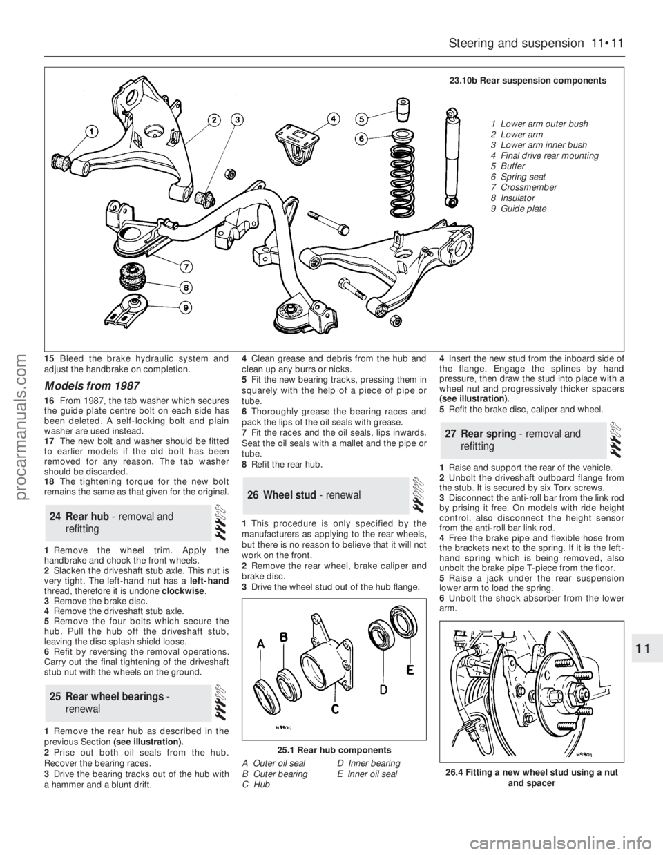 FORD GRANADA 1985 Service Repair Manual 15Bleed the brake hydraulic system and
adjust the handbrake on completion.
Models from 1987
16From 1987, the tab washer which secures
the guide plate centre bolt on each side has
been deleted. A self- FORD GRANADA 1985 Service Repair Manual 15Bleed the brake hydraulic system and
adjust the handbrake on completion.
Models from 1987
16From 1987, the tab washer which secures
the guide plate centre bolt on each side has
been deleted. A self-