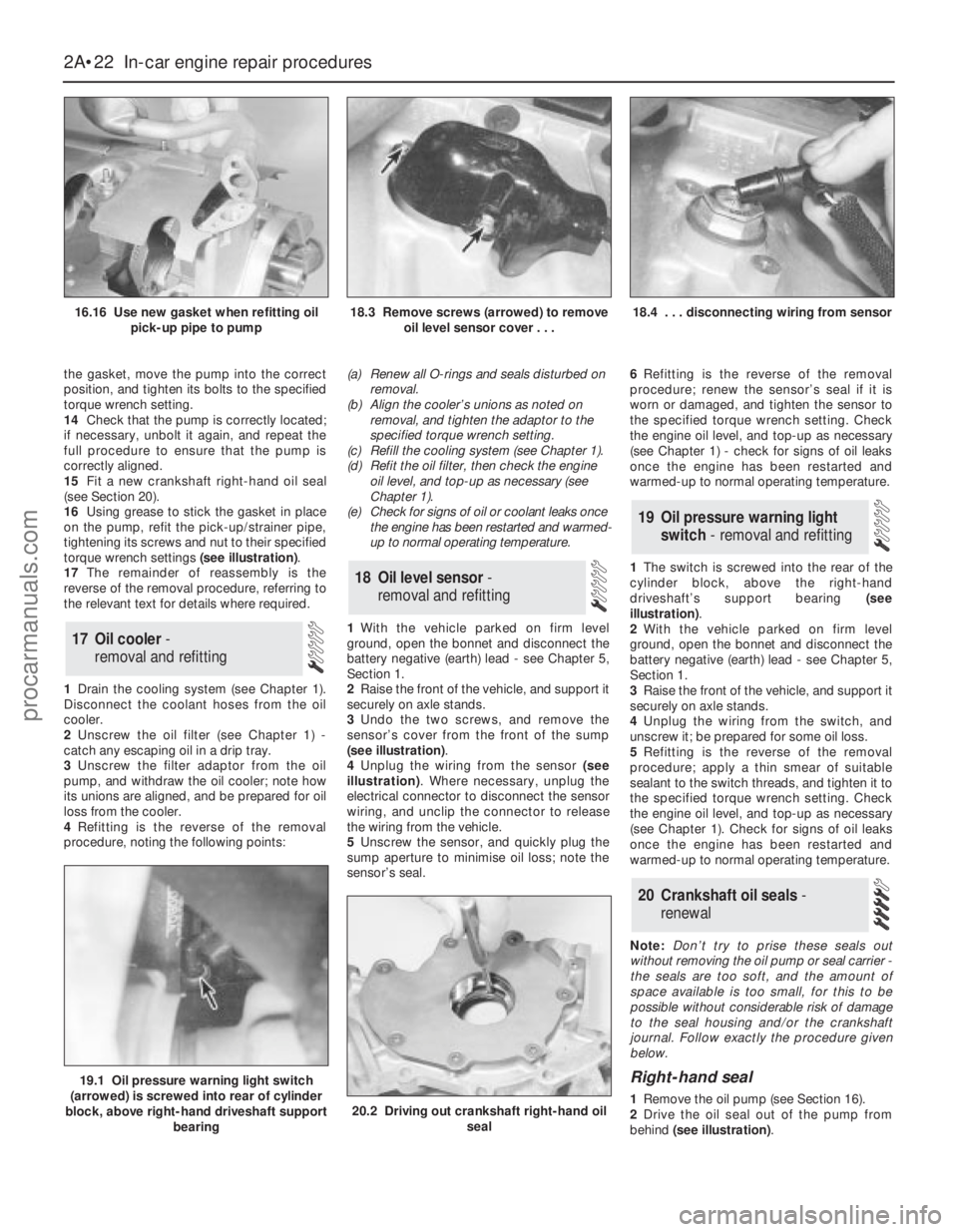 FORD MONDEO 1993 Service Repair Manual the gasket, move the pump into the correct
position, and tighten its bolts to the specified
torque wrench setting.
14Check that the pump is correctly located;
if necessary, unbolt it again, and repeat FORD MONDEO 1993 Service Repair Manual the gasket, move the pump into the correct
position, and tighten its bolts to the specified
torque wrench setting.
14Check that the pump is correctly located;
if necessary, unbolt it again, and repeat