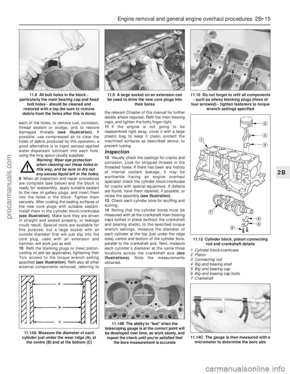 FORD MONDEO 1993 Service Repair Manual each of the holes, to remove rust, corrosion,
thread sealant or sludge, and to restore
damaged threads (see illustration). If
possible, use compressed air to clear the
holes of debris produced by this FORD MONDEO 1993 Service Repair Manual each of the holes, to remove rust, corrosion,
thread sealant or sludge, and to restore
damaged threads (see illustration). If
possible, use compressed air to clear the
holes of debris produced by this