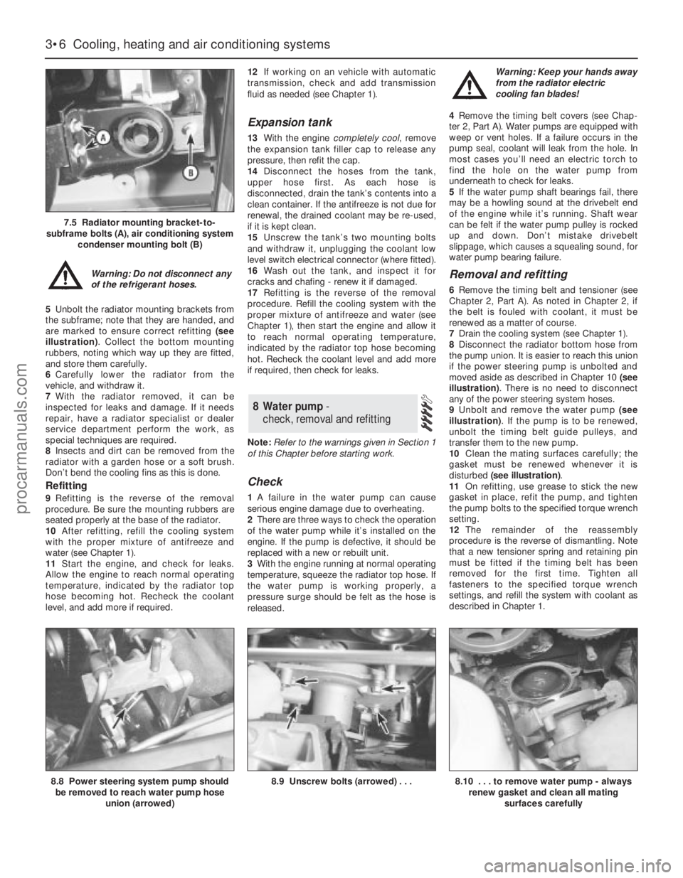 FORD MONDEO 1993 Service Repair Manual Warning: Do not disconnect any
of the refrigerant hoses.
5Unbolt the radiator mounting brackets from
the subframe; note that they are handed, and
are marked to ensure correct refitting (see
illustrati FORD MONDEO 1993 Service Repair Manual Warning: Do not disconnect any
of the refrigerant hoses.
5Unbolt the radiator mounting brackets from
the subframe; note that they are handed, and
are marked to ensure correct refitting (see
illustrati