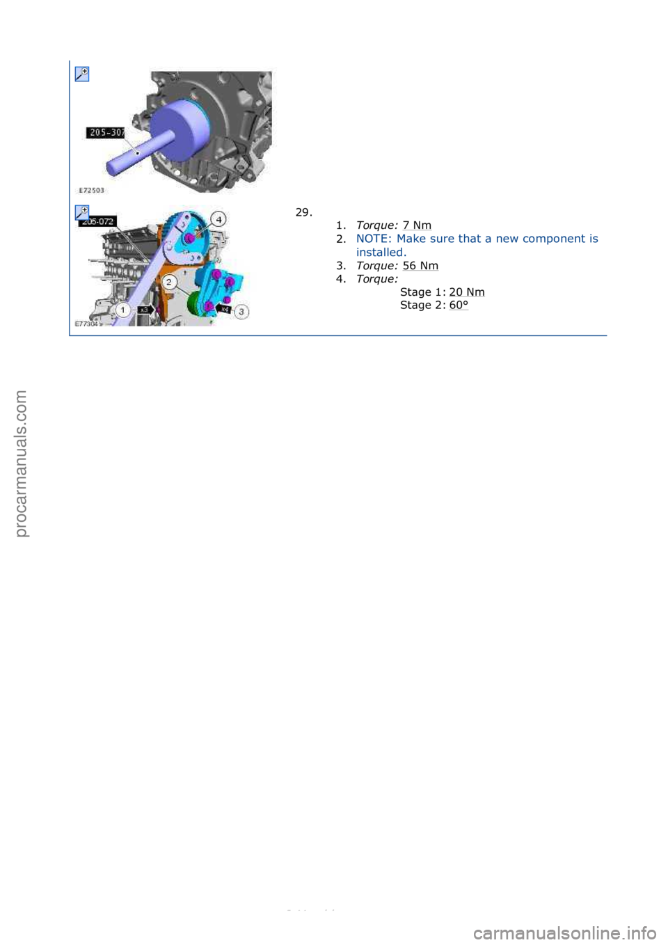 FORD S-MAX 2006  Service Repair Manual 29. \f\f1.Torque\b  7\fNm
\f
2. NOTE:\fM\bke\fsure\fth\bt\f\b\fnew\fcomponent\fis\f
in

st\blled.\f
3. Torque\b  5
 6\fNm\f
4. Torque\b  \f
20\fNm
\f
60
°\f
St\bge\f1:\f
St\bge\f2:\f
\f\f
\f\f
Стр