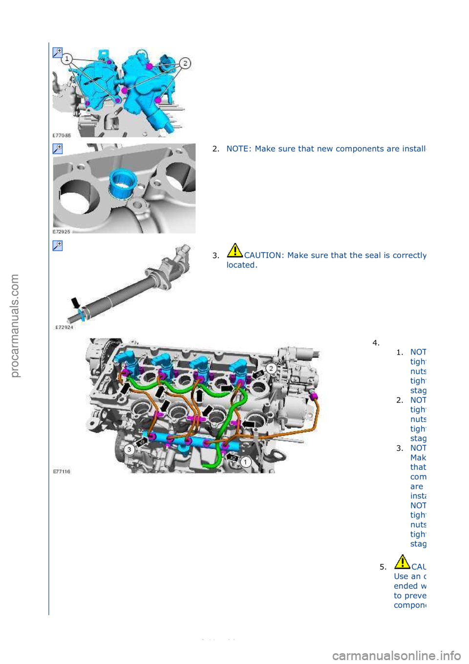 FORD S-MAX 2006  Service Repair Manual 2.NOTE:\fM\bke\fsure\fth\bt\fnew\fcomponents\f\bre\finst\blled\f
3.CAUTION:\fM\bke\fsure\fth\bt\fthe\fse\bl\fis\fcorrectly\f
loc\bted.\f
4. \f\f1.
NOTE:\fOnly\f
tighten\fthe\f
nuts\ffinger\f
tight\f\b