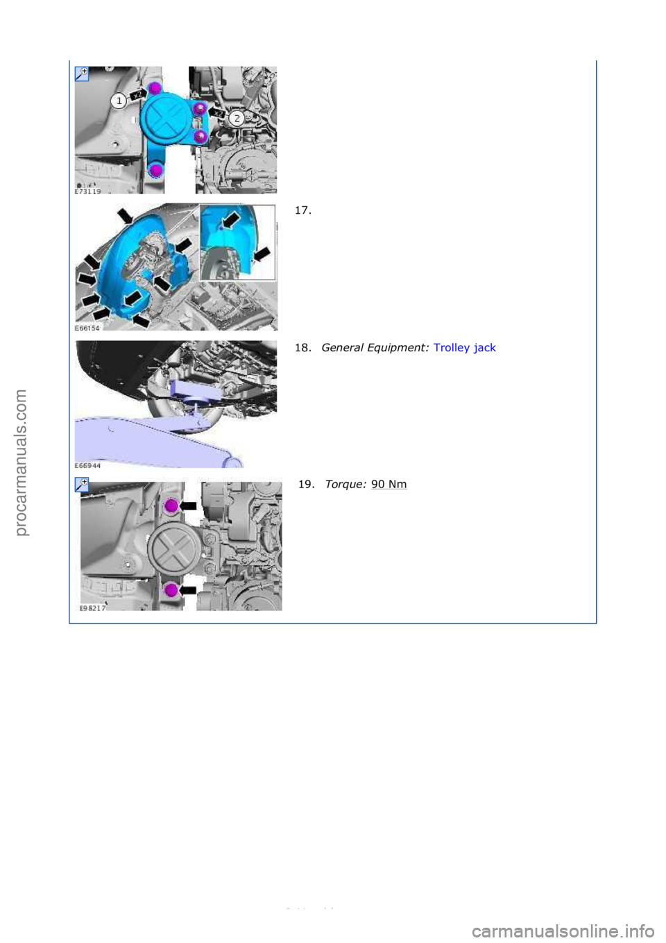 FORD S-MAX 2006  Service Repair Manual 17. \f
18.General \bqui\fment:  Trolley\fj\bck\f
19 .T

orque:  90\fNm
\f
\f\f
\f\f
\f\f
\f\f
Стр. 6 из
 6
05.01.2013http://127.0.0.1:8888/wsm/js/procedure.do?variantId=1431&proc-uid=G1043357&gu.