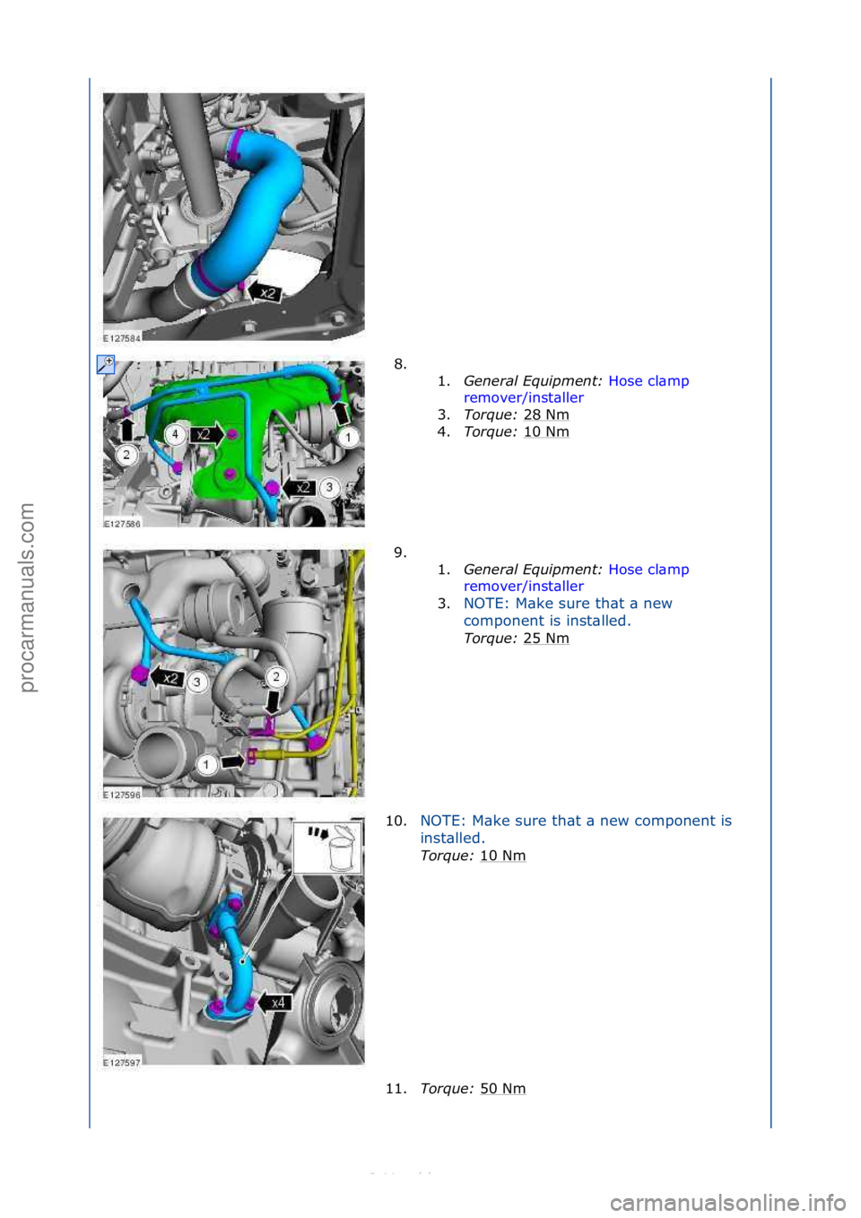 FORD S-MAX 2006  Service Repair Manual 8. \f\f1.Genera\f\bEquipment:\b Hose\fcl\bmp\f
rem

over/inst\bller \f
3. To

rque:\b 28\fNm
\f
4. Torque:\b 10\fNm
\f
9. \f\f 1.Genera\f\bEquipment:\b Hose\fcl\bmp\f
rem

over/inst\bller \f
3. NOTE:\