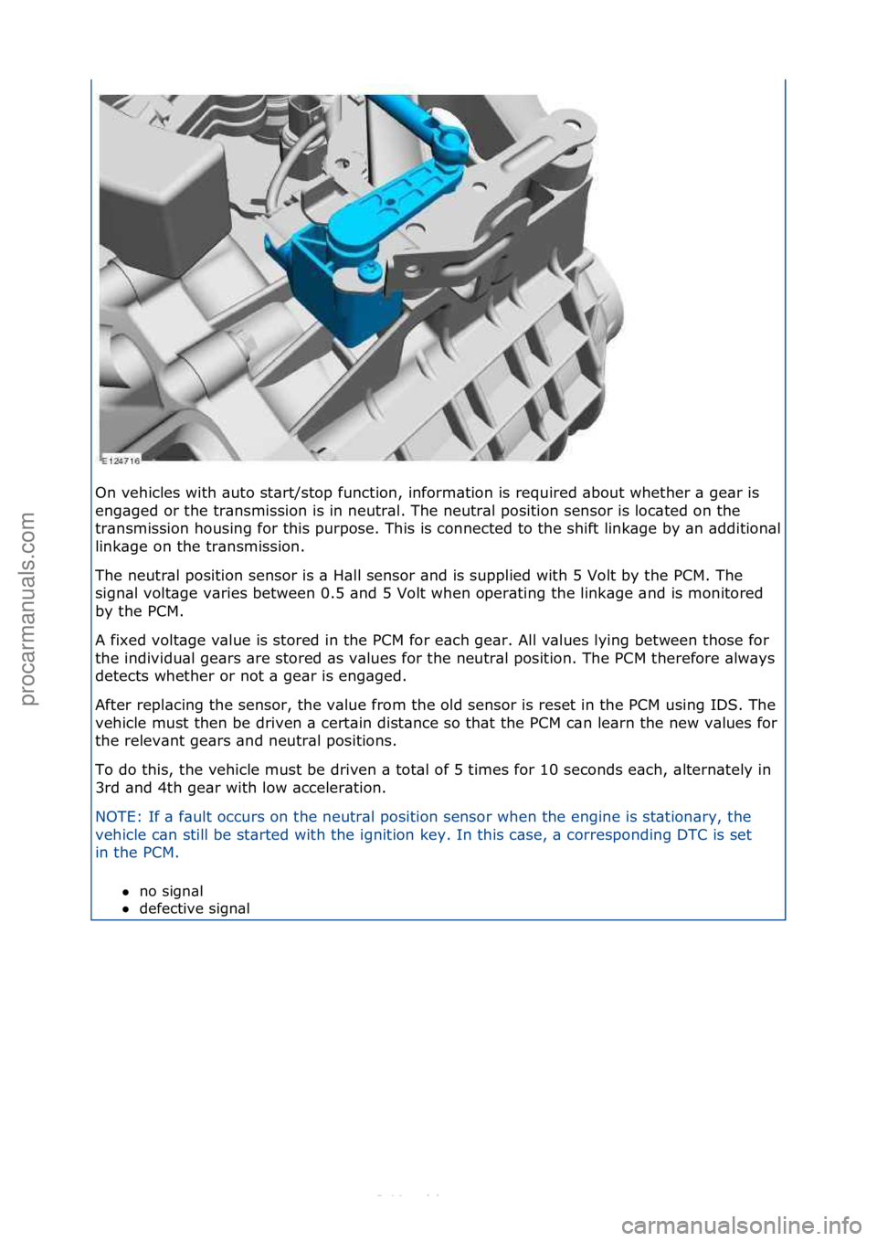 FORD S-MAX 2006 Service Repair Manual On\fvehicles\fwith\f\buto\fst\brt/stop\ffunction,\finform\btion\fis\frequired\f\bbout\fwhether\f\b\fge\br\fis\f
eng\bged\for\fthe\ftr\bnsmission\fis\fin\fneutr\bl.\fThe\fneutr\bl\fposition\fsensor\fis FORD S-MAX 2006 Service Repair Manual On\fvehicles\fwith\f\buto\fst\brt/stop\ffunction,\finform\btion\fis\frequired\f\bbout\fwhether\f\b\fge\br\fis\f
eng\bged\for\fthe\ftr\bnsmission\fis\fin\fneutr\bl.\fThe\fneutr\bl\fposition\fsensor\fis