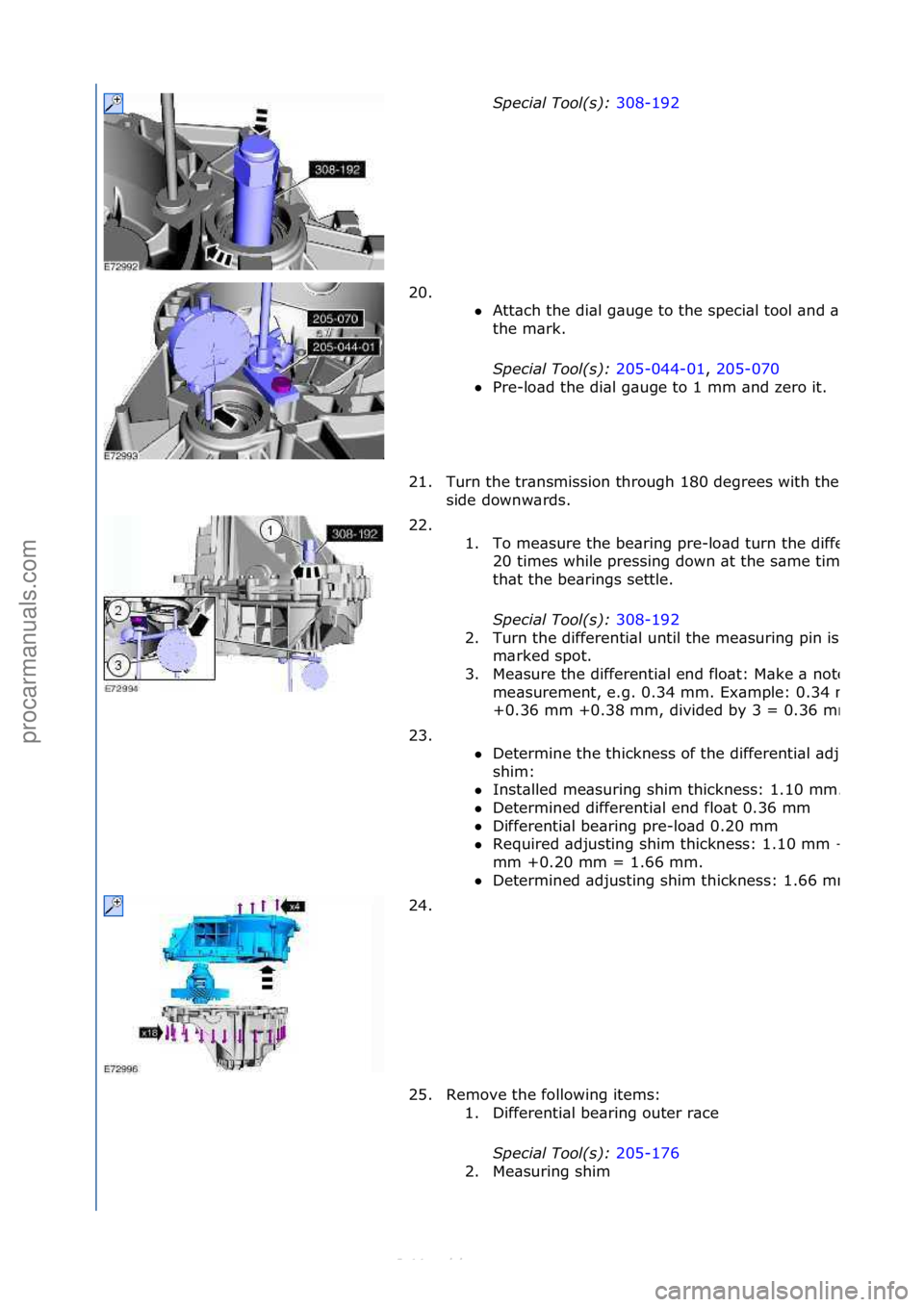 FORD S-MAX 2006  Service Repair Manual S\fecial Tool(s): 308-192\f
20.
\f\f 
Att\bch\fthe\fdi\bl\fg\buge\fto\fthe\fspeci\bl\ftool\f\bnd\f\blign\fwith\f
the\fm\brk.\f
S\fecial Tool(s):  205-044-01,\f205-070\f
 Pre-lo\bd\fthe\fdi\bl\fg\bug