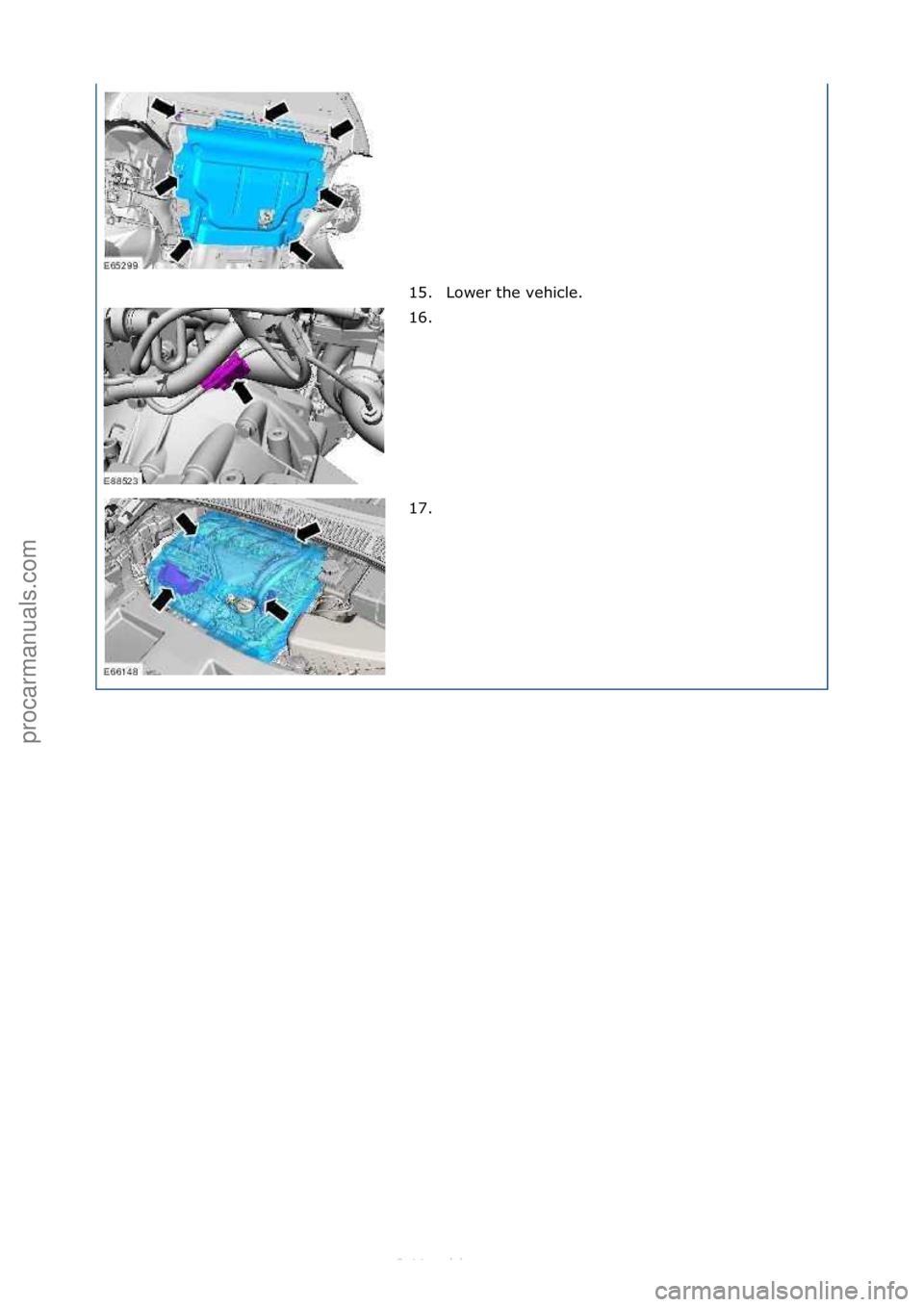 FORD S-MAX 2006  Service Repair Manual 15. Lower\fthe\fvehicle.\f
16. \f
17. \f
\f\f
\f\f
\f\f
Стр. 6 из
 6
05.01.2013http://127.0.0.1:8888/wsm/js/procedure.do?variantId=1431&proc-uid=G1043500&gu...procarmanuals.com   
http://vnx.su  