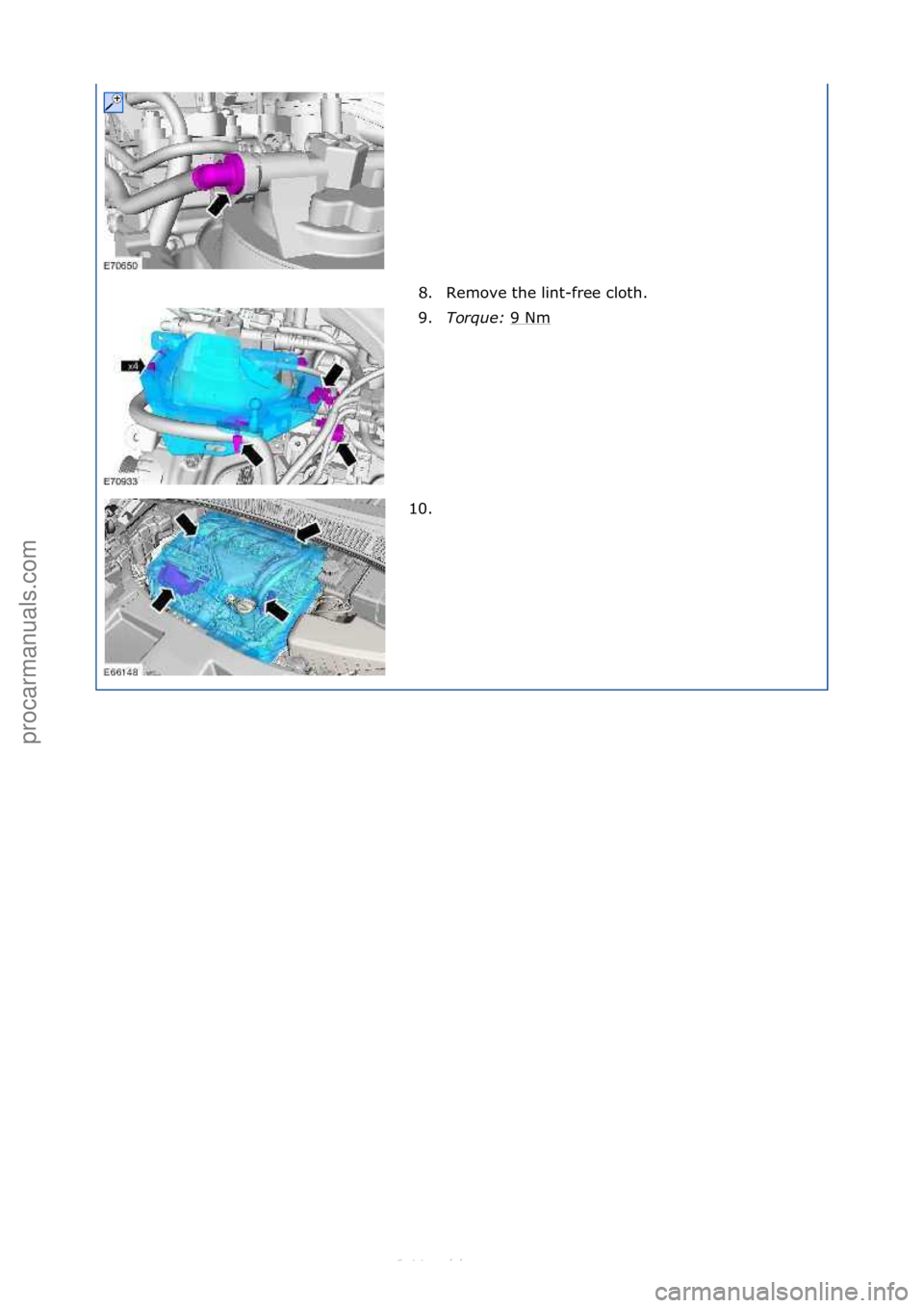 FORD S-MAX 2006  Service Repair Manual 8. Remove\fthe\flint-free\fcloth.\f
9.Torque:  9\fNm
\f
10. \f
\f\f
\f\f
\f\f
Стр. 4 из
 4
05.01.2013http://127.0.0.1:8888/wsm/js/procedure.do?variantId=1431&proc-uid=G834211&gui...procarmanuals.