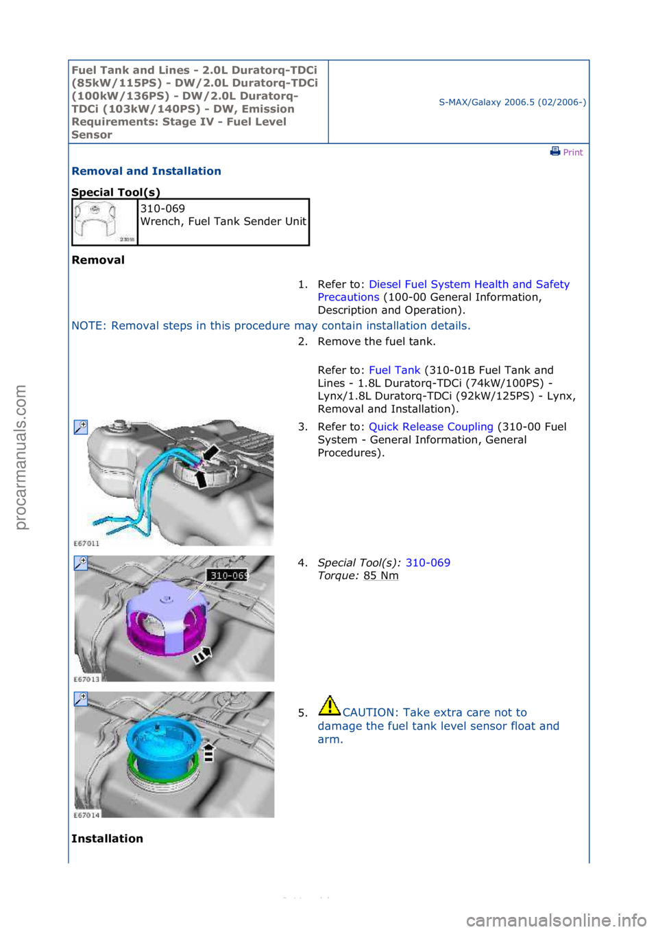 FORD S-MAX 2006 Service Repair Manual Fuel Ta\bk a\bd L\f\bes - 2.0L Duratorq-TDC\f
(85kW/115PS) - DW/2.0L Duratorq-TDC\f
(100kW/136PS) - DW/2.0L Duratorq-
TDC\f (103kW/140PS) - DW, Em\fss\fo\b
Requ\freme\bts: Stage IV - Fuel Level
Se FORD S-MAX 2006 Service Repair Manual Fuel Ta\bk a\bd L\f\bes - 2.0L Duratorq-TDC\f
(85kW/115PS) - DW/2.0L Duratorq-TDC\f
(100kW/136PS) - DW/2.0L Duratorq-
TDC\f (103kW/140PS) - DW, Em\fss\fo\b
Requ\freme\bts: Stage IV - Fuel Level
Se