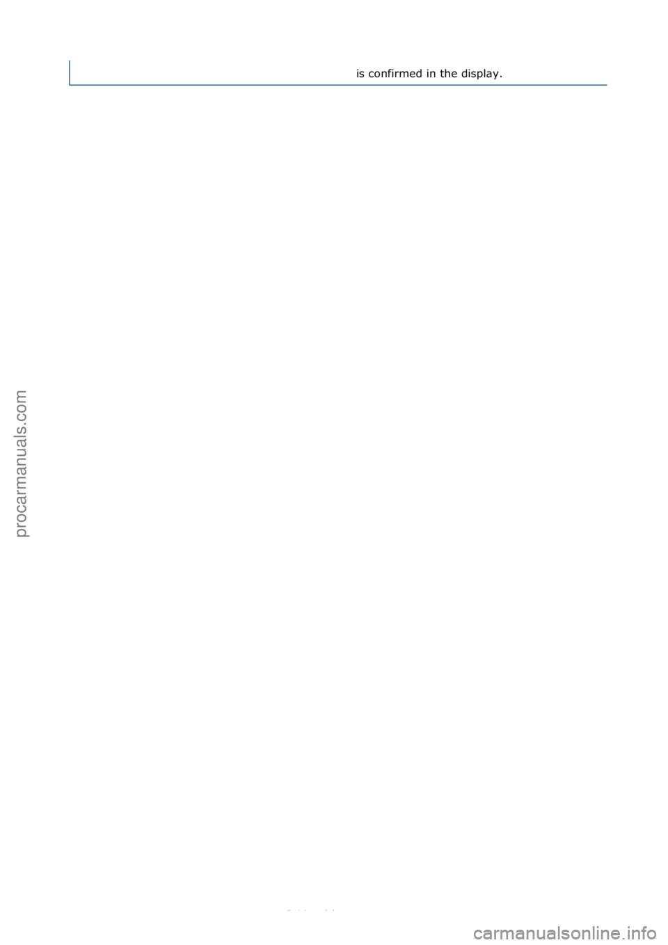 FORD S-MAX 2006  Service Repair Manual is\fconfirmed\fin\fthe\fdispl\by.\f
Стр. 2 из 2
05.01.2013http://127.0.0.1:8888/wsm/js/procedure.do?variantId=1431&proc-uid=G1109155&gu...procarmanuals.com
http://vnx.su  