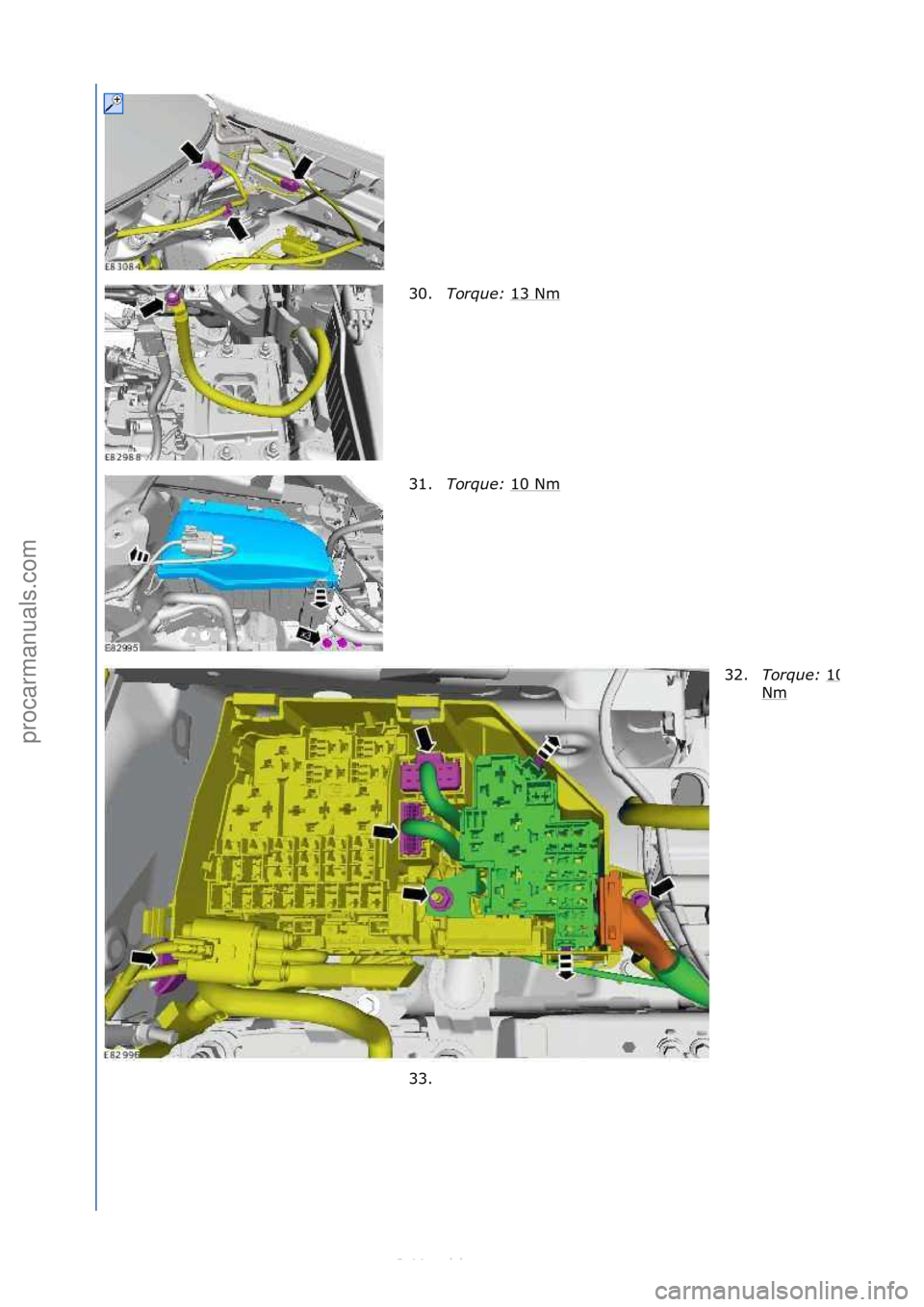 FORD S-MAX 2006  Service Repair Manual 30.Torque:\b 13\fNm\f
31. Torque:\b 10\fNm
\f
32.Torque:\b
10\f
Nm\f
33. \f
\f\f
\f\f
\f\f
\f
Стр. 8 из
 10
05.01.2013http://127.0.0.1:8888/wsm/js/procedure.do?variantId=1431&proc-uid=G910570&gui