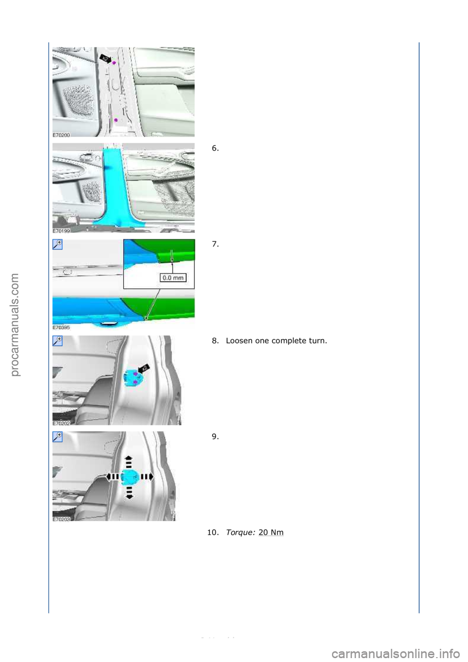 FORD S-MAX 2006  Service Repair Manual 6. \f
7. \f
8. Loosen\fone\fcomplete\fturn.\f
9. \f
10. Torque:\b 20\fNm
\f
\f\f
\f\f
\f\f
\f\f
\f\f
Стр. 2 из
 3
06.01.2013http://127.0.0.1:8888/wsm/js/procedure.do?variantId=1431&proc-uid=G5443