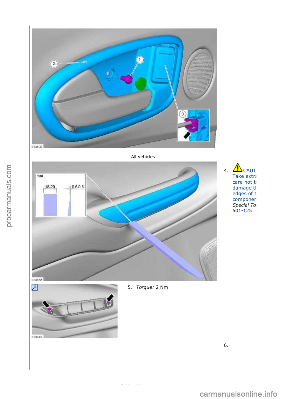 FORD S-MAX 2006  Service Repair Manual All\fvehicles\f4.
CAUTION:\f
T\bke\fextr\b\f
c\bre\fnot\fto\f
d\bm\bge\fthe\f
edges\fof\fthe\f
component.
S\fecial Tool(s): 
501-125\f
5.Torque:  2\fNm\f
6. \f
\f
\f
\f\f
Стр. 2 из 3
06.01.2013ht