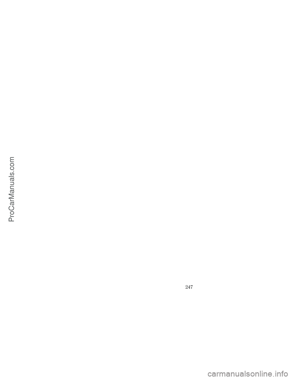 FORD E-350 2005  Owners Manual 247
ProCarManuals.com 