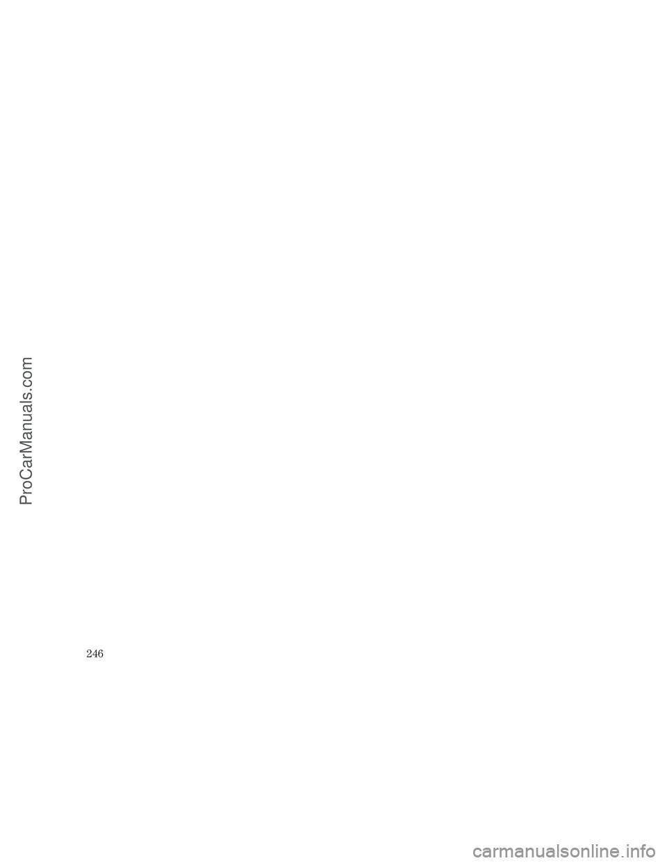 FORD E-450 2005  Owners Manual 246
ProCarManuals.com 